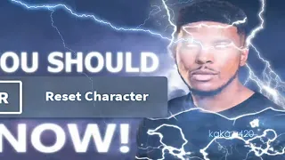 You should "RESET" you're character NOW!!!! (kaka v420)