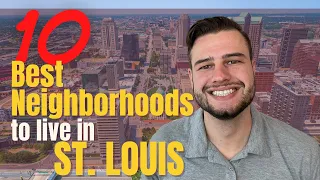 Top Neighborhoods in St. Louis