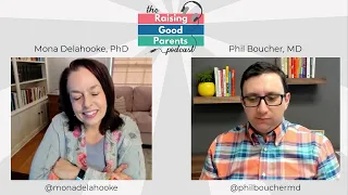 Brain-Body Parenting with Mona Delahooke, PhD