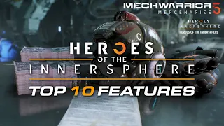 Top 10 Features of MechWarrior 5 Mercenaries DLC #1 Heroes of the Inner Sphere