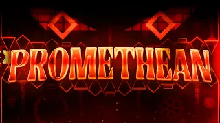 [GD] "Promethean" by Endlevel and more [Top 60 Extreme Demon, "New Hardest"]
