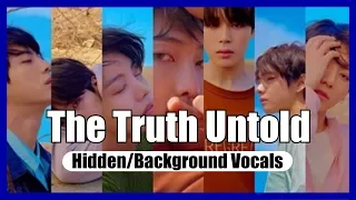 BTS - The Truth Untold [Hidden/Background Vocals]