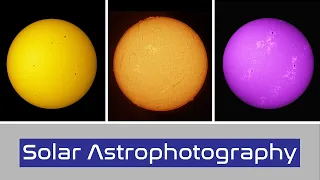 The 3 Filters used in Solar Observing and Imaging