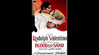 Blood and Sand (1922) by Fred Niblo — High Quality 1080p