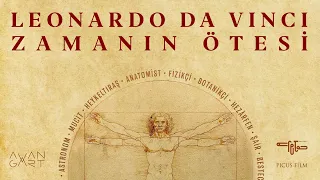 Leonardo da Vinci: ZAMANIN ÖTESİ | Belgeseller | B01
