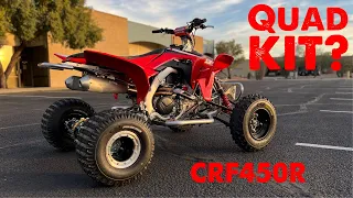 CRF450R Dirt Bike To QUAD Conversion Finished!