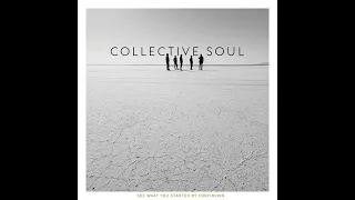 Collective Soul - Comes Back To You