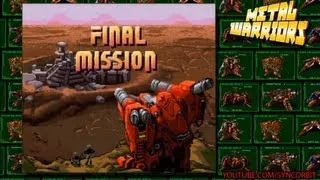 Sync Plays - Metal Warriors - Mission 9 Final Mission