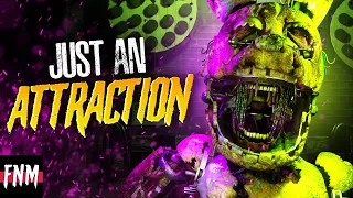 FNAF SPRINGTRAP SONG "Just an Attraction" (ANIMATED IV)