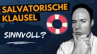 Salvatorische Klausel in AGB - sinnvoll oder rechtswidrig?