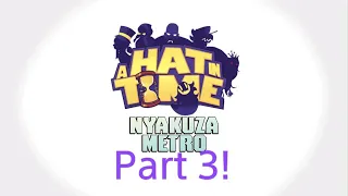 A Hat in Time Part 3!