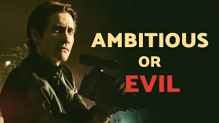 Why are Machiavellian Villains the most Evil? | Lou Bloom | Nightcrawler