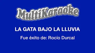 La Gata Bajo La Lluvia - Multikaraoke - Fue Éxito De Rocío Dúrcal