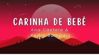 Carinha de Bebê - Ana Castela (Letra/Lyrics)