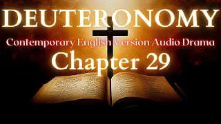 Deuteronomy Chapter 29 Contemporary English Audio Drama (CEV)