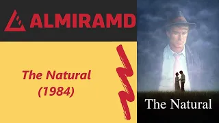 The Natural - 1984 Trailer