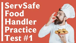 ServSafe Manager Food Handler Practice Test #1 - 2023! (40 Questions with Explained Answers)