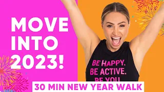 Move into 2023 | 30 Minute Motivational New Year 2 Mile Walking Workout! ✨