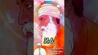 HOLI 🎨🌈  • Bhai Saheb Gurpreet Singh Ji (Rinku Veer Ji)