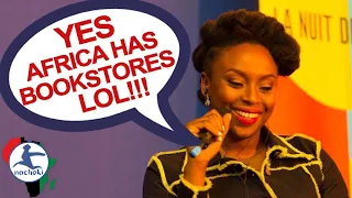 African Writer Chimamanda React to Racist Question 'Does Nigeria Have Bookstores?'