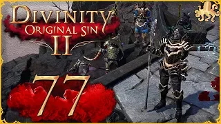 Divinity : Original Sin II #77 - Le Temple de Duna | Let's Play FR