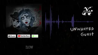 Wave.X - Unwanted guest (Lyric video)