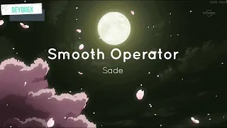 Smooth Operator Sub Español-Ingles