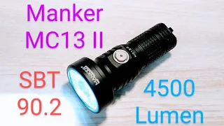 Der heilige Gral 😄 Manker MC13 II SBT90.2 Led Taschenlampe Thrower bis 4500 Lumen Review Flashlight