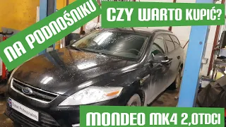 NA PODNOŚNIKU MONDEO MK4, Czy warto go kupić? Jakie są najczęstsze usterki?