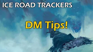 DDAL10-00 Ice Road Trackers DM Tips and Guide | Icewind Dale Rime of the Frostmaiden