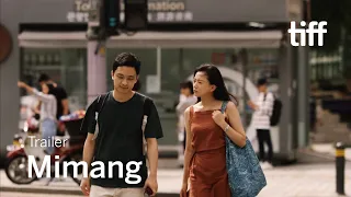 MIMANG Trailer | TIFF 2023