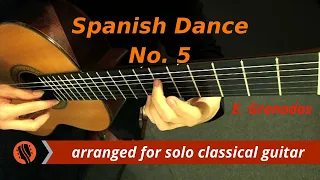 Spanish Dance No. 5: Andaluza by E. Granados (classical guitar arrangement by Emre Sabuncuoğlu)