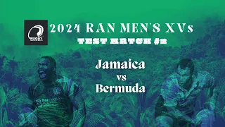 LIVE: Jamaica vs Bermuda | 2024 RAN Men's XVs | Test Match #2 | SportsMax TV