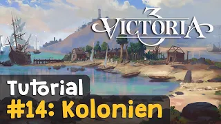 #14: Kolonien  ✦ Victoria 3 Tutorial (Deutsch)