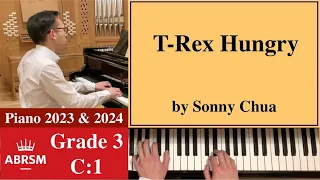 ABRSM Piano 2023-2024 Grade 3, C:1 Chua: T-Rex Hungry [Piano Tutorial with Sheet Music]