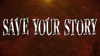 Citizen Soldier - Save Your Story (Official Lyric Video)