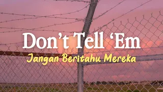 Jeremih ft. YG - Don't Tell 'Em | Lirik dan Terjemahan (Only is you got me feeling like this)