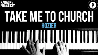 Hozier - Take Me To Church Karaoke SLOWER Acoustic Piano Instrumental Cover Lyrics FEMALE KEY