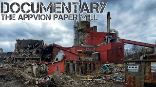 Appvion Paper Mill [Full Investigation & Exploration Before Demolition] #explore #history