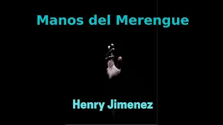 Manos del Merengue: Henry Jimenez