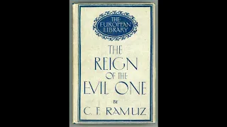 The Weird and the Wonderful Episode LVII: The Reign of the Evil One by C. F. Ramuz