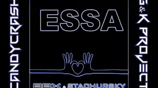 BBX & Stachursky - ESSA (CandyCrash x G&K Project Remix)