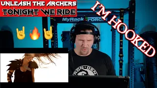 Unleash The Archers: “Tonight We Ride” —REACTION— I am Hooked!!!
