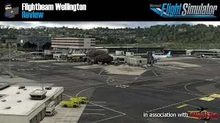 MSFS | REVIEW: Flightbeam Wellington (NZWN) scenery for Microsoft Flight Simulator