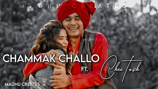 Chammak challo ft. CheeTosh|| Requested|| @Madhu_Creates