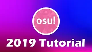 2019 - How to Add Beatmaps (Songs) to Osu!