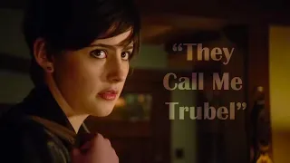 Trubel (Grimm) | I Knew You Were Trouble