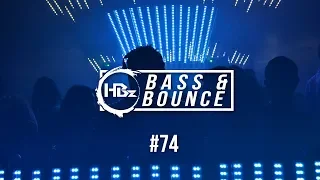 HBz - Bass & Bounce Mix #74