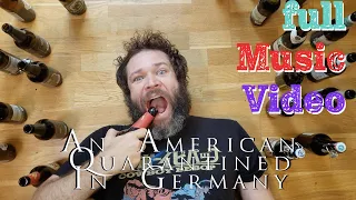 Quarantined in Germany - Official Music Video