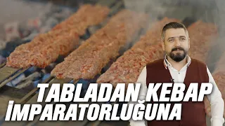 Türkiye’nin En İyi Kebapçılarından | Hasan Usta’nın Hikayesi